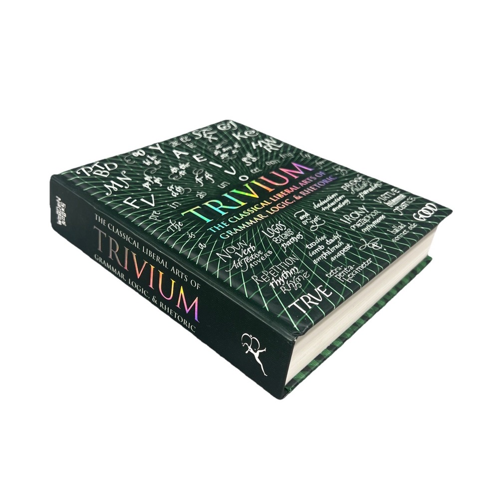 Trivium Book Classical Liberal Arts of Grammar Logic Rhetoric 2016 Collectors HC